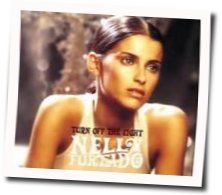 Turn Off The Light Chords by Nelly Furtado