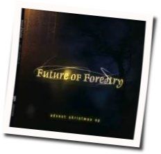 Someone Acoustic Chords by Future Of Forestry