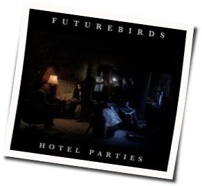 For You Chords by Futurebirds