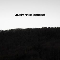 ✝ Just The Cross Chords by The Futures