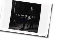 Me Myself  I Chords by G-eazy