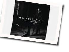 Me Myself  I by G-Eazy