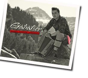 Vergiss Die Heimat Nie Chords by Andreas Gabalier