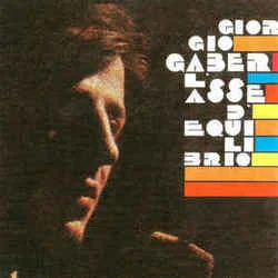 Eppure Sembra Un Uomo Chords by Giorgio Gaber