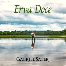 Erva Doce Chords by Gabriel Sater