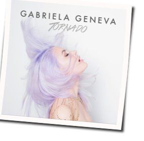 Tornado Chords by Gabriela Geneva