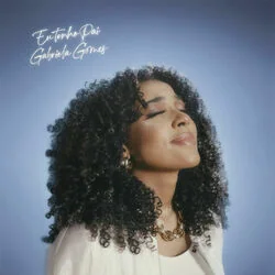 Eu Tenho Pai Chords by Gabriela Gomes