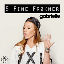 5 Fine Frøkner by Gabrielle