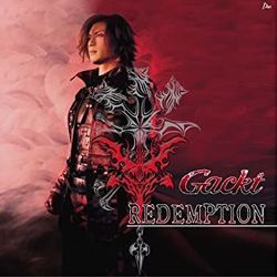 Redemption by GACKT