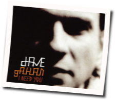 I Need You Chords by Dave Gahan