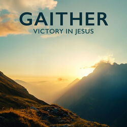 Victory In Jesus Chords by Bill Gaither