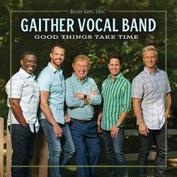 Child Of The King by Gaither Vocal Band