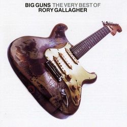 Big Guns by Rory Gallagher
