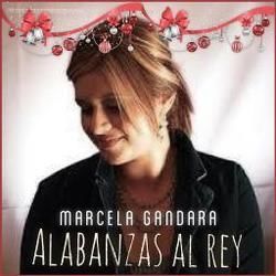 Alabanzas Al Rey by Marcela Gandara