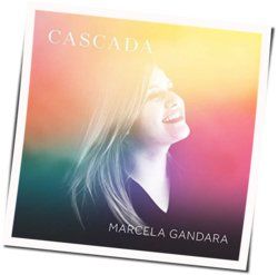 Cascada Chords by Marcela Gandara