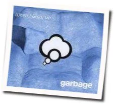 When I Grow Up Bass Tab by Garbage