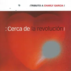 Cerca De La Revolucion Chords by Charly Garcia