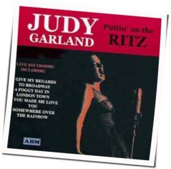 Puttin On The Ritz Chords by Judy Garland