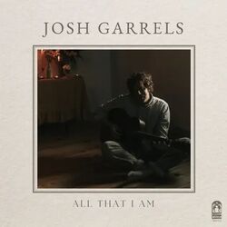 Josh Garrels chords for All that i am