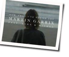 Now That Ive Found You by Martin Garrix