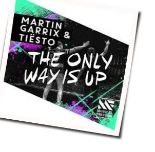 The Only Way Is Up Tab by Martin Garrix