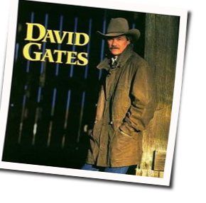 Love Is Always Seventeen  Chords by David Gates