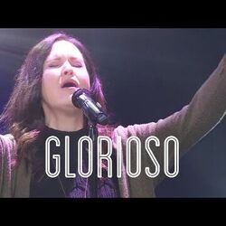 Glorioso Chords by Gateway Worship Español