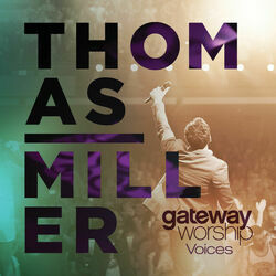 Praise Him Chords by Gateway Worship