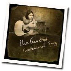 Confessional Song Chords by Elin Gaustad