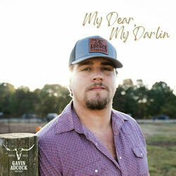 My Dear My Darlin Chords by Gavin Adcock