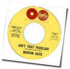 Ain't That Peculiar by Marvin Gaye