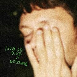 Non Lo Dire A Nessuno Chords by Gazzelle