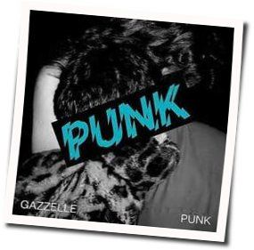 Punk Chords by Gazzelle