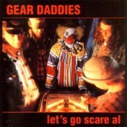 Got So Drunk Tonight I Just Feel Stupid Chords by Gear Daddies