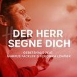Der Herr Segne Dich Chords by Gebetshaus Augsburg
