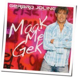 Maak Me Gek by Gerard Joling