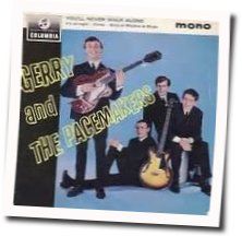 Gerry And The Pacemakers Guitar Chords And Tabs Guitartabsexplorer Com