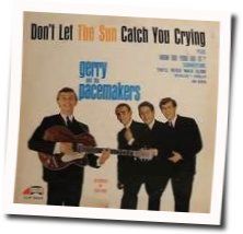 Don't Let The Sun by Gerry And The Pacemakers