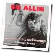 Don't Talk To Me Chords by GG Allin