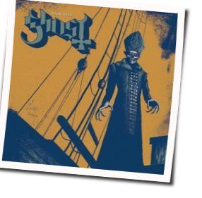 If You Have Ghosts Chords by Ghost