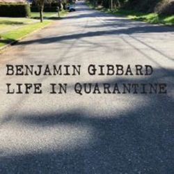 Life In Quarantine Chords by Benjamin Gibbard
