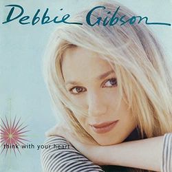 Didn't Have The Heart by Debbie Gibson