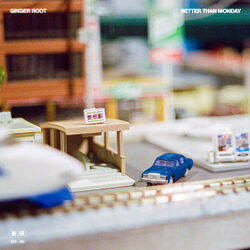 Better Than Monday Bass Tab by Ginger Root