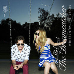 Written In The Stars Chords by The Girl And The Dreamcatcher