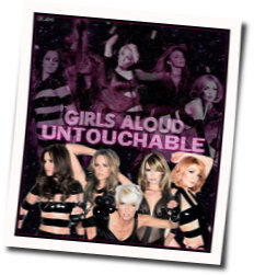 Untouchable by Girls Aloud