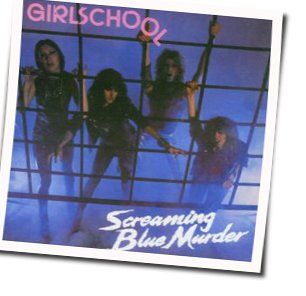 Girlschool tabs for Screaming blue murder