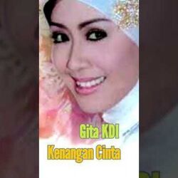 Kenangan Cinta Chords by Gita Kdi