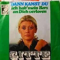 Dann Kamst Du Chords by Gitte Hænning
