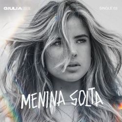 Menina Solta by Giulia Be