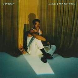 Like I Want You Chords by Giveon